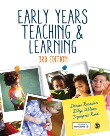 Early Years Teaching and Learning, Paperback / softback Book Early Years Teaching and Learning, Paperback / softback Book