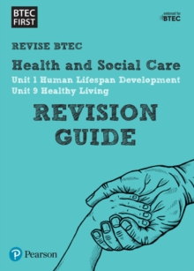 BTEC First in Health and Social Care Revision Guide, Paperback Book BTEC First in Health and Social Care Revision Guide, Paperback Book