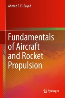 Fundamentals of Aircraft and Rocket Propulsion, Hardback Book Fundamentals of Aircraft and Rocket Propulsion, Hardback Book