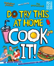 Do Try This at Home: Cook It!, Paperback Book Do Try This at Home: Cook It!, Paperback Book
