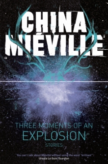 Three Moments of an Explosion: Stories, Paperback Book Three Moments of an Explosion: Stories, Paperback Book