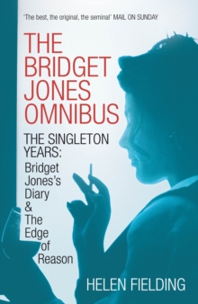 The Bridget Jones Omnibus: The Singleton Years, Paperback Book The Bridget Jones Omnibus: The Singleton Years, Paperback Book