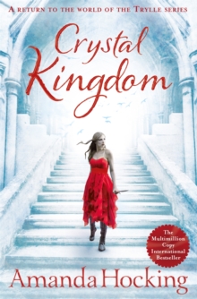 Crystal Kingdom, Paperback Book Crystal Kingdom, Paperback Book