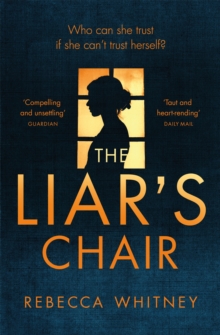 The Liar's Chair, Paperback Book The Liar's Chair, Paperback Book