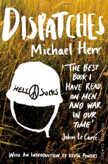 Dispatches, Paperback / softback Book Dispatches, Paperback / softback Book