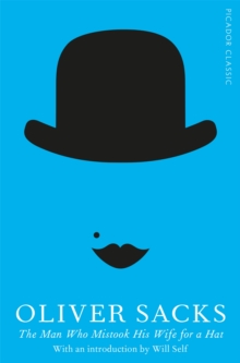The Man Who Mistook His Wife for a Hat, Paperback Book The Man Who Mistook His Wife for a Hat, Paperback Book