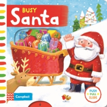 Busy Santa, Board book Book Busy Santa, Board book Book