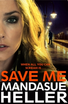 Save Me, Hardback Book Save Me, Hardback Book