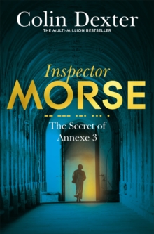 The Secret of Annexe 3, Paperback / softback Book The Secret of Annexe 3, Paperback / softback Book