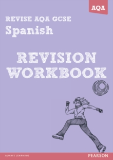 REVISE AQA: GCSE Spanish Revision Workbook, Paperback Book REVISE AQA: GCSE Spanish Revision Workbook, Paperback Book