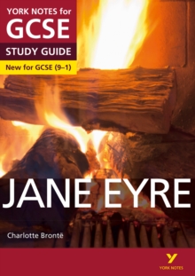 Jane Eyre: York Notes for GCSE (9-1), Paperback / softback Book Jane Eyre: York Notes for GCSE (9-1), Paperback / softback Book