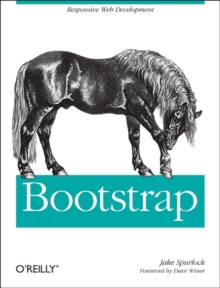 Bootstrap : Responsive Web Development, Paperback Book Bootstrap : Responsive Web Development, Paperback Book
