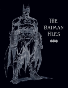 Batman Files, Paperback Book Batman Files, Paperback Book