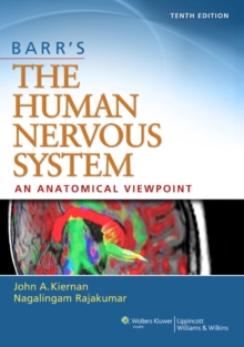 Barr's The Human Nervous System: An Anatomical Viewpoint, Paperback / softback Book Barr's The Human Nervous System: An Anatomical Viewpoint, Paperback / softback Book