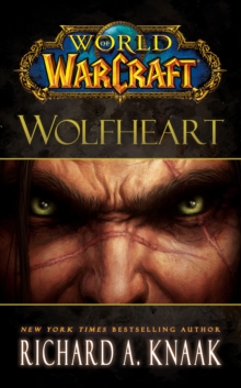 World of Warcraft: Wolfheart, Paperback Book World of Warcraft: Wolfheart, Paperback Book