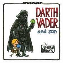 Darth Vader and Son, Hardback Book Darth Vader and Son, Hardback Book