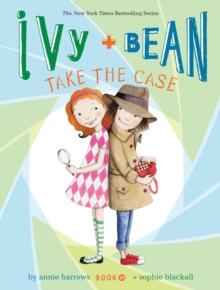 Ivy + Bean Take the Case, Paperback Book Ivy + Bean Take the Case, Paperback Book