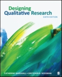 Designing Qualitative Research, Paperback / softback Book Designing Qualitative Research, Paperback / softback Book