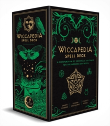 The Wiccapedia Spell Deck : A Compendium of 100 Spells and Rituals for the Modern-Day Witch, Mixed media product Book The Wiccapedia Spell Deck : A Compendium of 100 Spells and Rituals for the Modern-Day Witch, Mixed media product Book