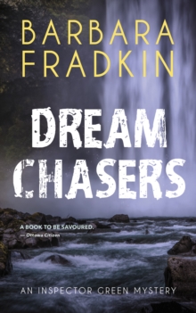 Dream Chasers : An Inspector Green Mystery