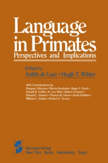 Language in Primates : Perspectives and Implications