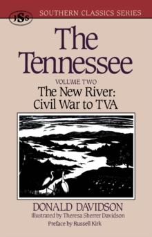 The Tennessee : The New River: Civil War to TVA