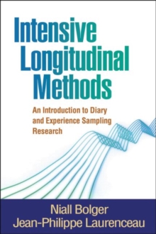 Intensive Longitudinal Methods : An Introduction to Diary and Experience Sampling Research