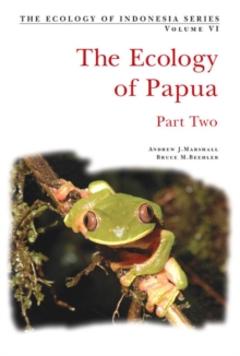 Ecology of Indonesian Papua Part Two