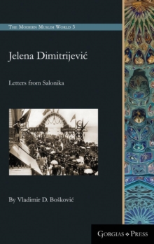 Jelena Dimitrijevic : Letters from Salonika