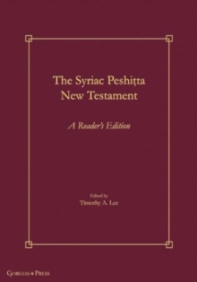The Syriac Peshiṭta New Testament : A Reader's Edition