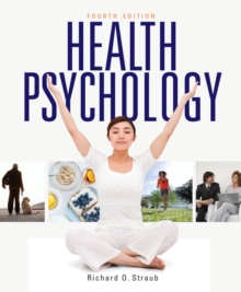 Health Psychology : A Biopsychosocial Approach, Hardback Book Health Psychology : A Biopsychosocial Approach, Hardback Book