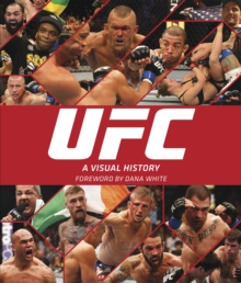 UFC: A Visual History, Hardback Book UFC: A Visual History, Hardback Book