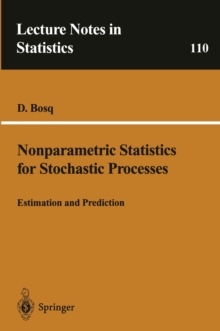 Nonparametric Statistics for Stochastic Processes : Estimation and Prediction