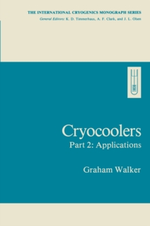 Cryocoolers : Part 2: Applications