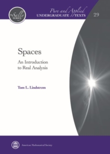 Spaces : An Introduction to Real Analysis