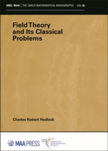 Field Theory and Its Classical Problems