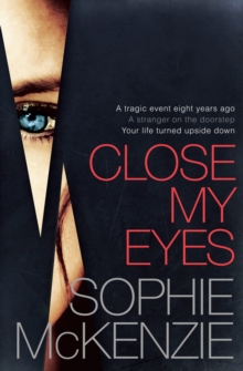Close My Eyes, Paperback Book Close My Eyes, Paperback Book