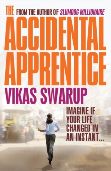 The Accidental Apprentice, Hardback Book The Accidental Apprentice, Hardback Book