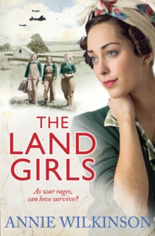 The Land Girls, Paperback Book The Land Girls, Paperback Book