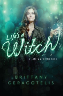 Life's a Witch, Paperback Book Life's a Witch, Paperback Book