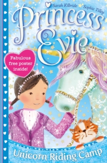 Princess Evie: the Unicorn Riding Camp, Paperback Book Princess Evie: the Unicorn Riding Camp, Paperback Book