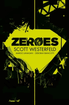 Zeroes, Paperback Book Zeroes, Paperback Book