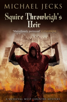 Squire Throwleigh's Heir, Paperback Book Squire Throwleigh's Heir, Paperback Book