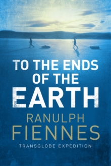 To the Ends of the Earth, Paperback Book To the Ends of the Earth, Paperback Book