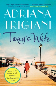 Tony's Wife : : the perfect romantic novel from the author of Big Stone Gap, EPUB eBook Tony's Wife : : the perfect romantic novel from the author of Big Stone Gap, EPUB eBook
