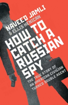 How to Catch a Russian Spy, Hardback Book How to Catch a Russian Spy, Hardback Book