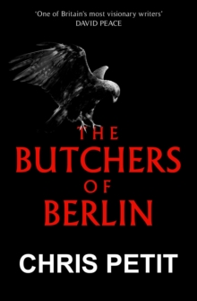 The Butchers of Berlin, Hardback Book The Butchers of Berlin, Hardback Book