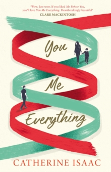 You Me Everything : A Richard & Judy Book Club selection 2018, Paperback / softback Book You Me Everything : A Richard & Judy Book Club selection 2018, Paperback / softback Book