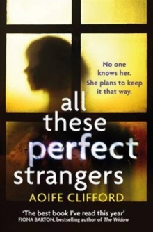 All These Perfect Strangers, Paperback Book All These Perfect Strangers, Paperback Book