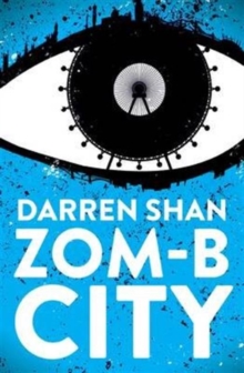 ZOM-B City, Paperback / softback Book ZOM-B City, Paperback / softback Book